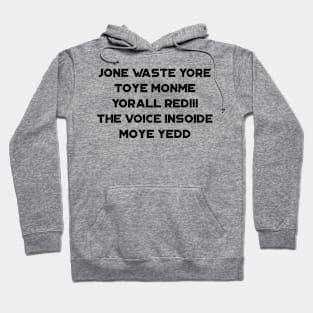 Jone Waste Yore Toye Monme I Miss You Funny Hoodie